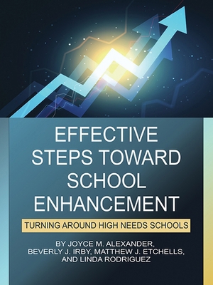 Effective Steps Toward School Enhancement: Turn... B0F1GB8Q4H Book Cover