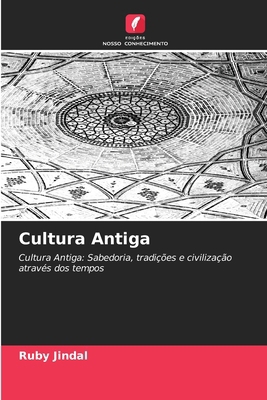 Cultura Antiga [Portuguese] 6630143809 Book Cover