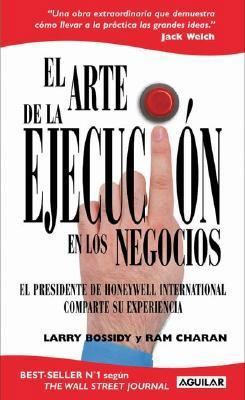 El Arte de La Ejecucion En Los Negocios (Spanis... [Spanish] 9505118899 Book Cover