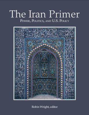 Iran Primer PB: Power, Politics, and U.S. Policy 1601270844 Book Cover
