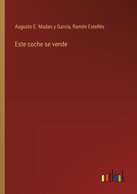 Este coche se vende [Spanish] 3368048031 Book Cover