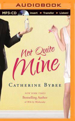 Not Quite Mine 1491576421 Book Cover