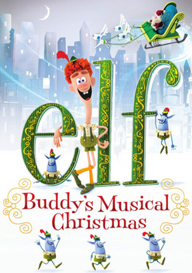 Elf: Buddy's Musical Christmas B010ELXQPU Book Cover