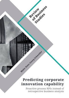 Predicting corporate innovation capability. Pro... 3346299686 Book Cover
