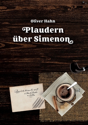 Plaudern über Simenon [German] 3753463531 Book Cover
