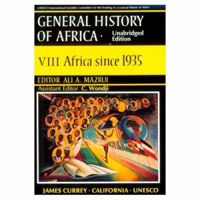 UNESCO General History of Africa, Vol. VIII: Af... 0520067037 Book Cover