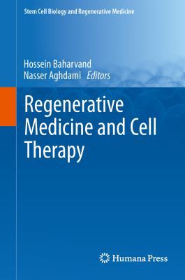 Regenerative Medicine and Cell Therapy 1627030972 Book Cover