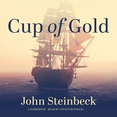 Cup of Gold: A Life of Henry Morgan, Buccaneer,... B0FF6HFC6C Book Cover