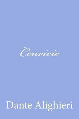 Convivio [Italian] 1477679235 Book Cover