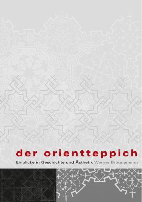 Der Orientteppich: Einblicke in Geschichte Und ... [German] 3895005630 Book Cover