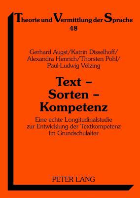 Text - Sorten - Kompetenz: Eine echte Longitudi... [German] 3631555555 Book Cover