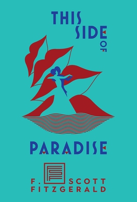 This Side of Paradise 1982147725 Book Cover