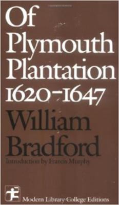 Plymouth Plantation 1620 - 1647 0075542811 Book Cover