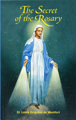 The Secret of the Rosary 0899421083 Book Cover