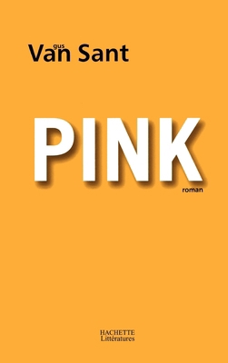 Pink [French] 2012355668 Book Cover