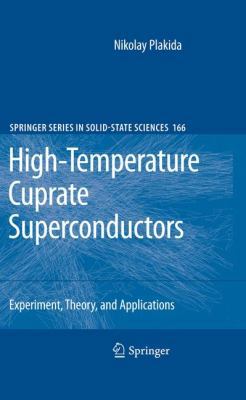 High-Temperature Cuprate Superconductors: Exper... 3642126324 Book Cover