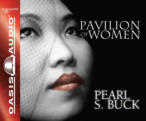 Pavilion of Women 1598597701 Book Cover