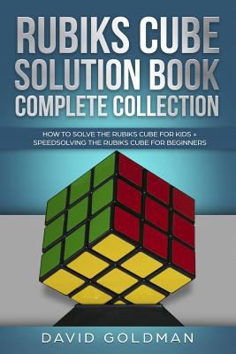 Rubiks Cube Solution Book Complete Collection: ... 1790279739 Book Cover