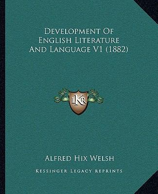 Development Of English Literature And Language ... 1164619861 Book Cover