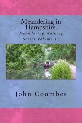 Meandering in Hampshire. 1974544052 Book Cover