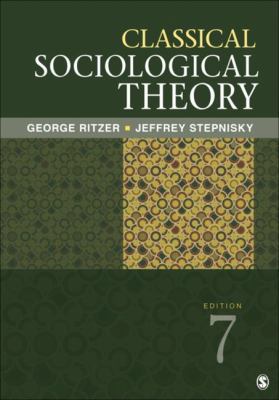 Classical Sociological Theory 1506325572 Book Cover