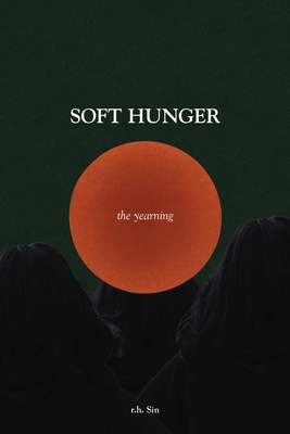 Soft Hunger: The Yearning B0FWZY9222 Book Cover