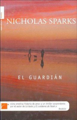 El Guardian [Spanish] 8496284530 Book Cover