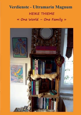 One World - One Family !: Verdienste - Ultramar... [German] 3756836150 Book Cover