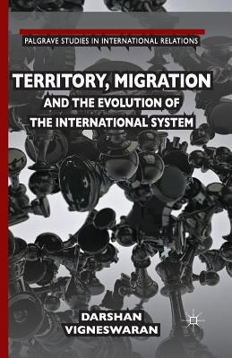 Territory, Migration and the Evolution of the I... 1349351563 Book Cover