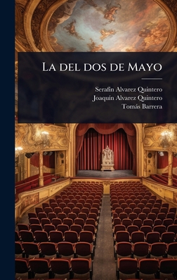 La del dos de Mayo [Spanish] 1023644177 Book Cover