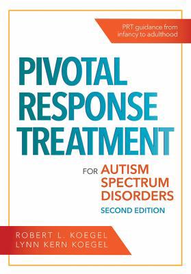 Pivotal Response Treatment for Autism Spectrum ... 1681252961 Book Cover