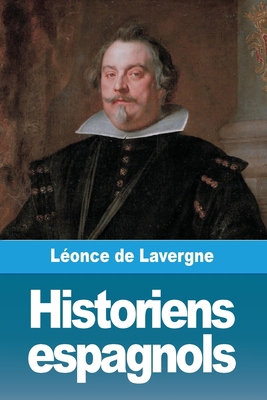 Historiens espagnols [French] 3988816817 Book Cover