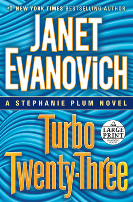 Turbo Twenty-Three [Large Print] 0385363249 Book Cover