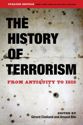 The History of Terrorism: From Antiquity to Isis 0520292502 Book Cover