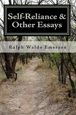 Self-Reliance & Other Essays by Ralph Waldo Eme... 1451508948 Book Cover