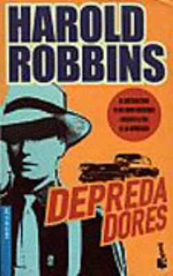 Depredadores (Spanish Edition) [Spanish] 8408039954 Book Cover