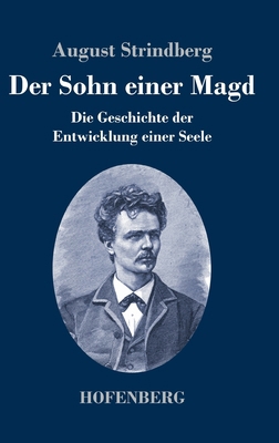 Der Sohn einer Magd: Die Geschichte der Entwick... [German] 3743743043 Book Cover
