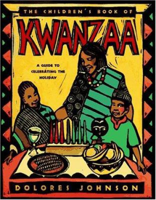 The Children's Book of Kwanzaa: A Guide to Cele... 068980864X Book Cover
