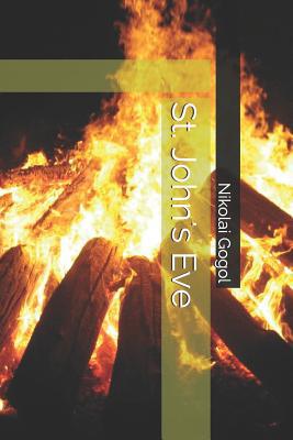 St. John's Eve 1093909544 Book Cover
