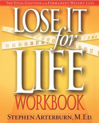 Lose It for Life Workbook 1591452759 Book Cover