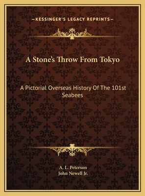 A Stone's Throw From Tokyo: A Pictorial Oversea... 1169725643 Book Cover