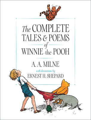 The Complete Tales and Poems of Winnie-The-Pooh 0525467262 Book Cover