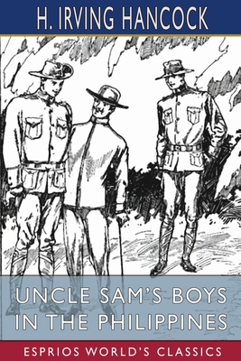 Uncle Sam's Boys in the Philippines (Esprios Cl... 100688789X Book Cover
