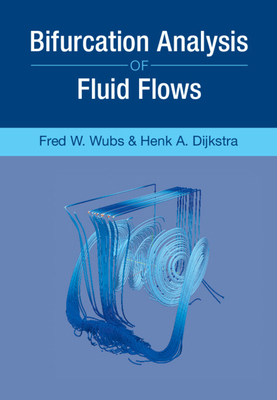 Bifurcation Analysis of Fluid Flows 1108495818 Book Cover