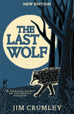 The Last Wolf 1780279817 Book Cover