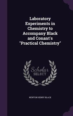 Laboratory Experiments in Chemistry to Accompan... 1357838018 Book Cover