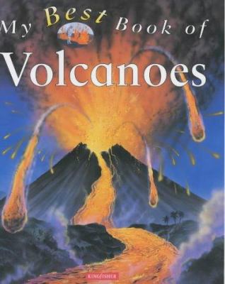 My Best Book of Volcanoes 0753406330 Book Cover