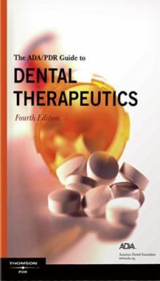 ADA/PDR Guide to Dental Therapeutics 0443053073 Book Cover