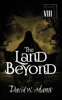 The Land Beyond 1916582257 Book Cover