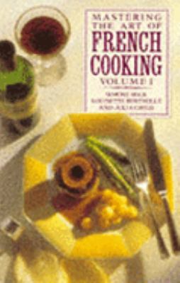 Mastering the art of French cooking, 1 0140467866 Book Cover